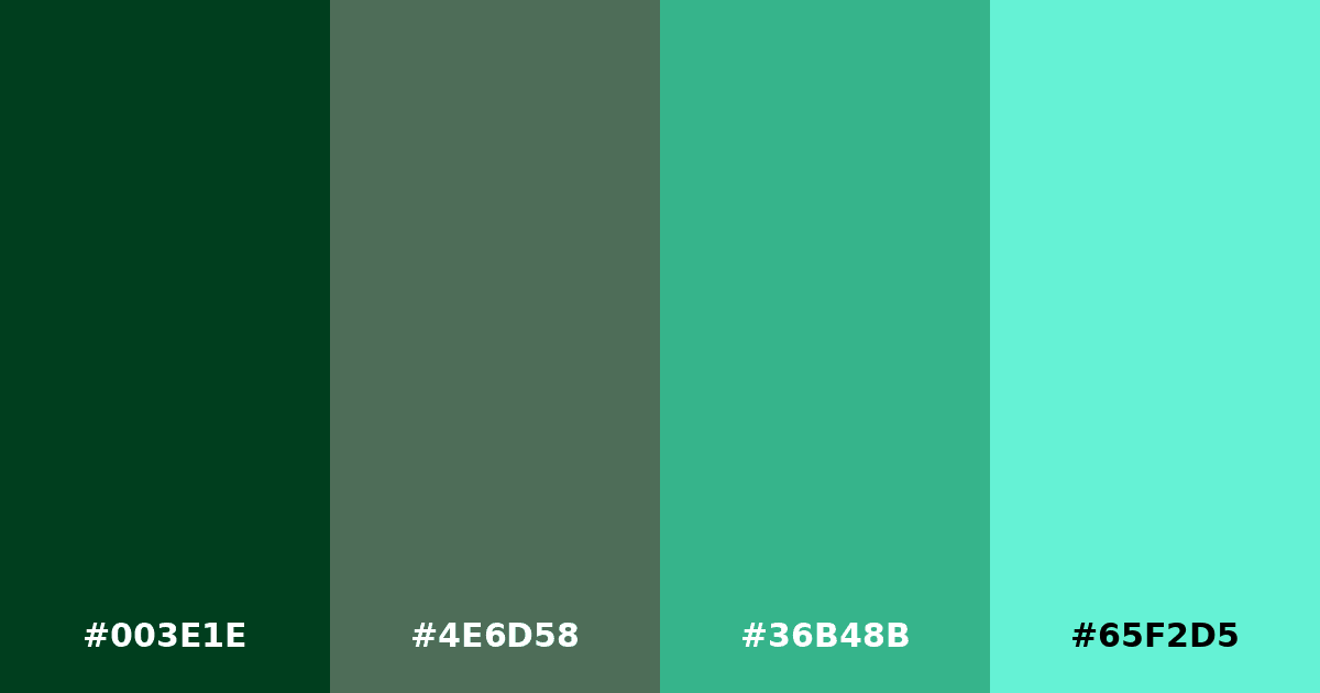 Color palette #003E1E #4E6D58 #36B48B #65F2D5