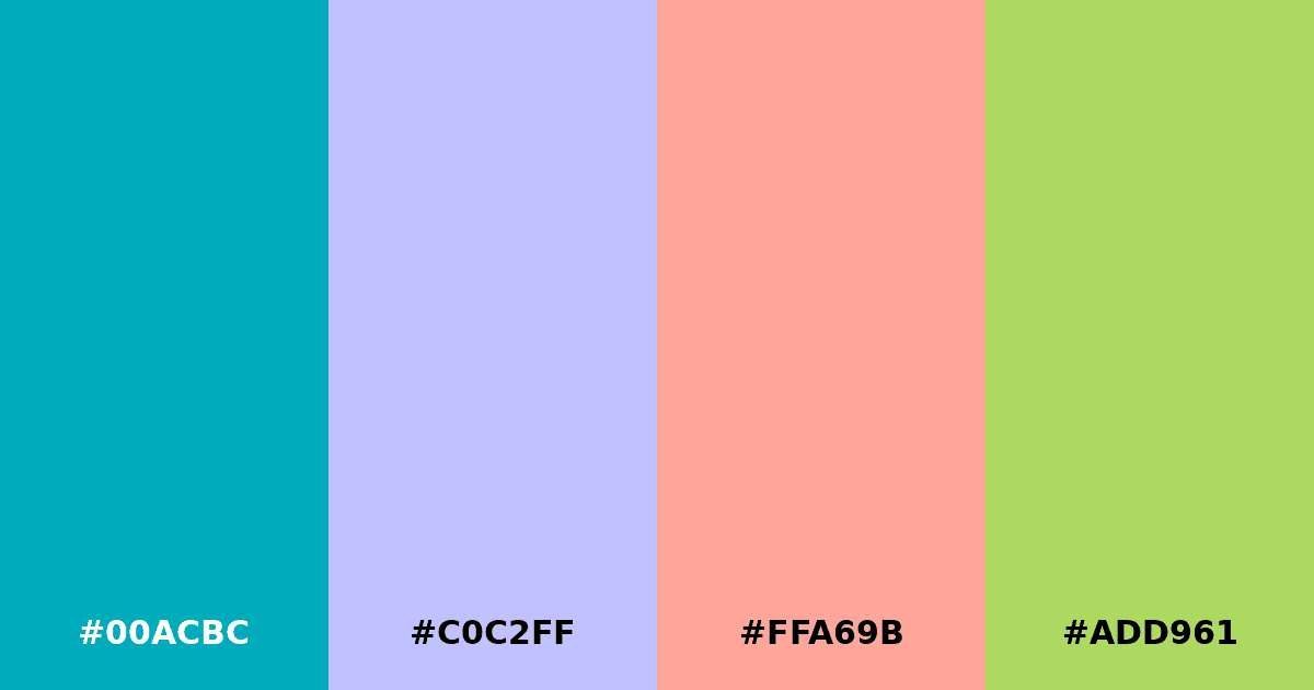 Color palette #00ACBC #C0C2FF #FFA69B #ADD961