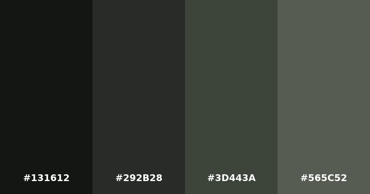 Color palette #131612 #292B28 #3D443A #565C52