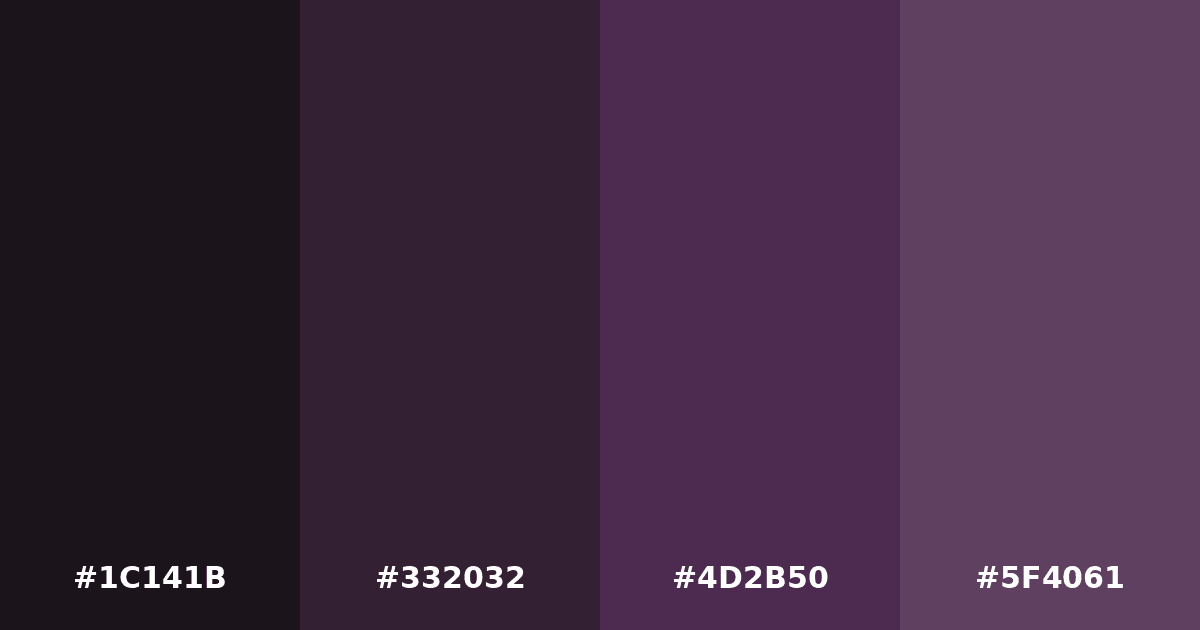 Color palette #1C141B #332032 #4D2B50 #5F4061