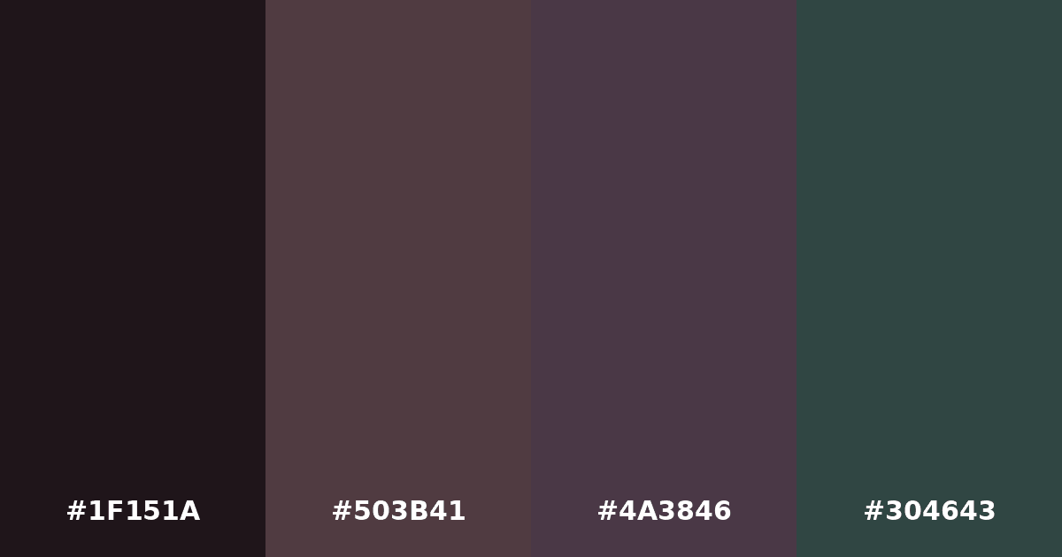 Color palette #1F151A #503B41 #4A3846 #304643