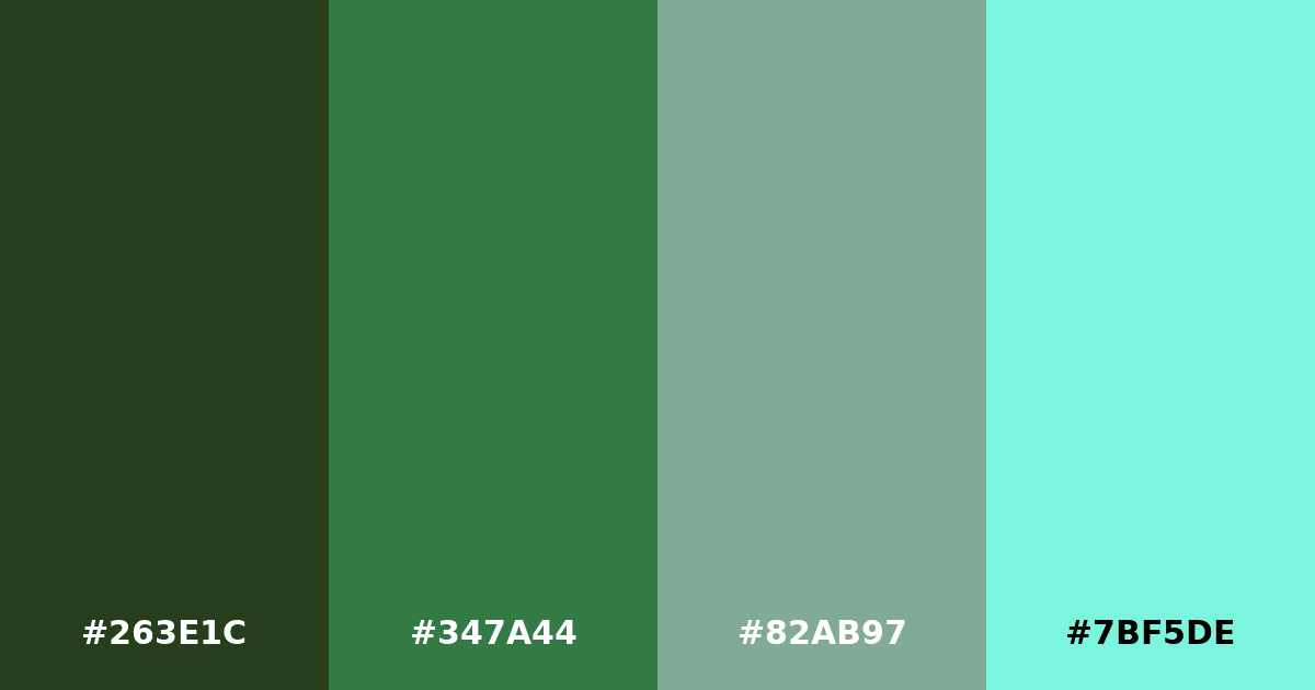 Color palette #263E1C #347A44 #82AB97 #7BF5DE
