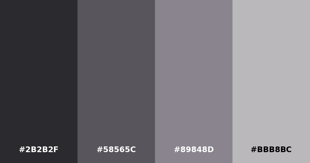 Color palette #2B2B2F #58565C #89848D #BBB8BC