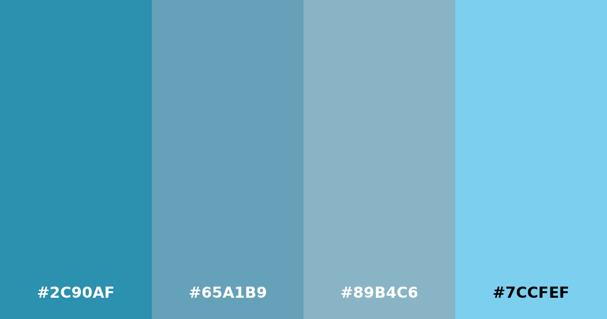 Color palette #2C90AF #65A1B9 #89B4C6 #7CCFEF
