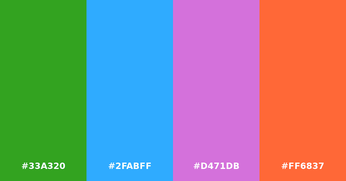 Color palette #33A320 #2FABFF #D471DB #FF6837