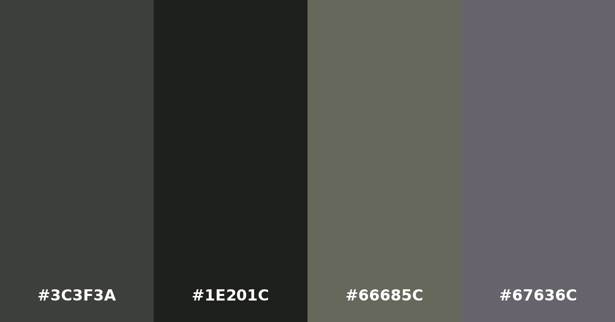 Color palette #3C3F3A #1E201C #66685C #67636C