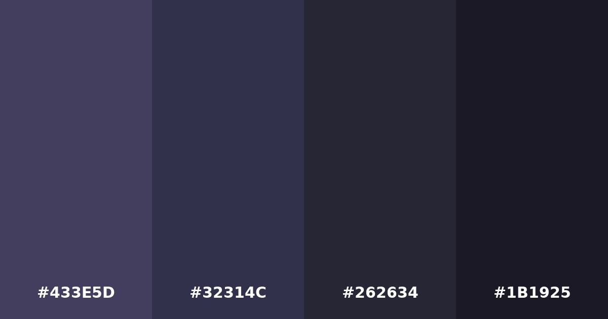 Color palette #433E5D #32314C #262634 #1B1925