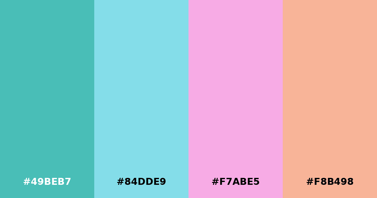 Color palette #49BEB7 #84DDE9 #F7ABE5 #F8B498
