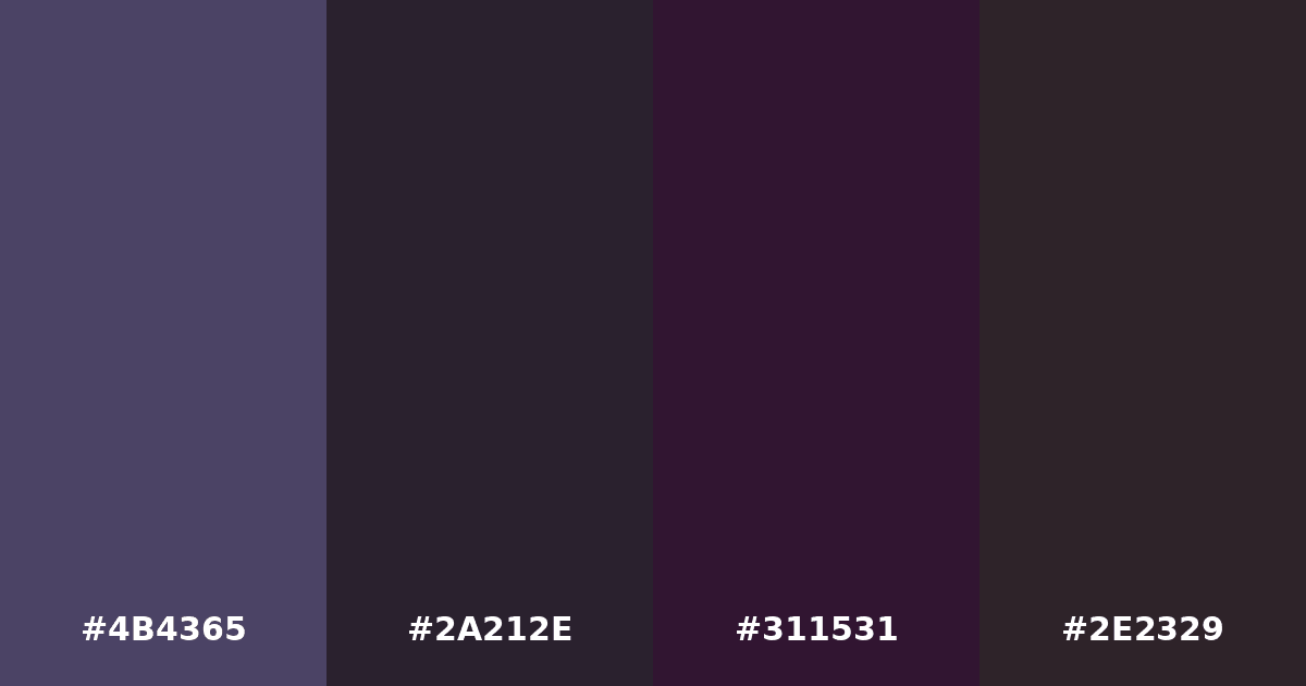 Color palette #4B4365 #2A212E #311531 #2E2329