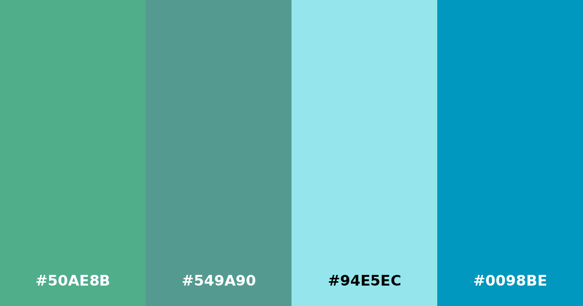 Color palette #50AE8B #549A90 #94E5EC #0098BE