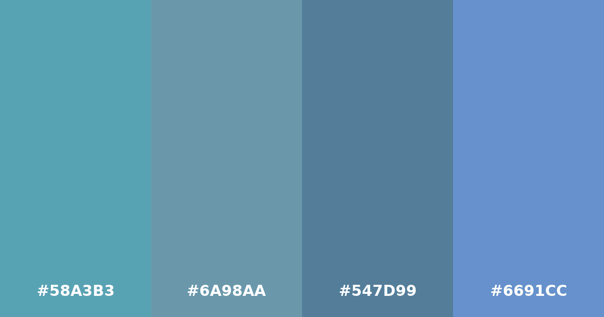 Color palette #58A3B3 #6A98AA #547D99 #6691CC