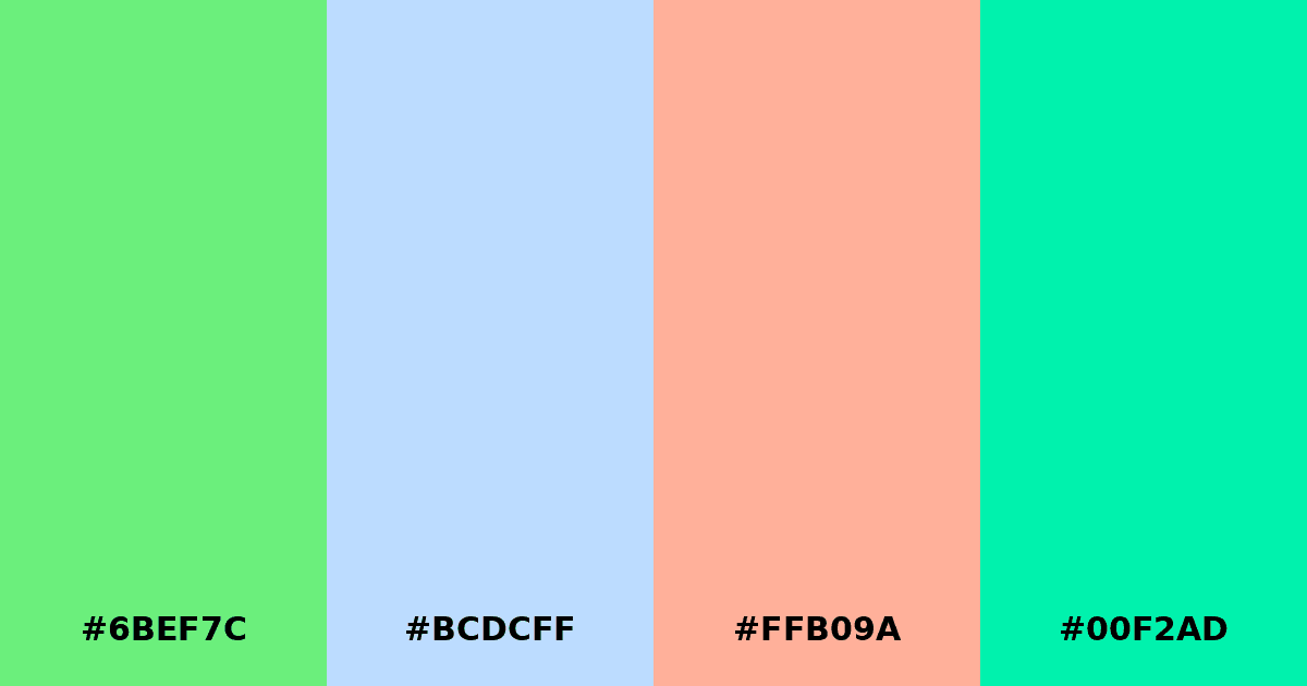 Color palette #6BEF7C #BCDCFF #FFB09A #00F2AD