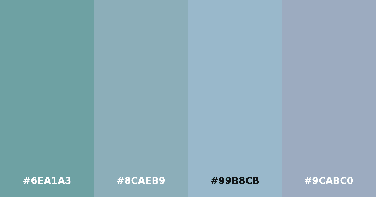 Color palette #6EA1A3 #8CAEB9 #99B8CB #9CABC0