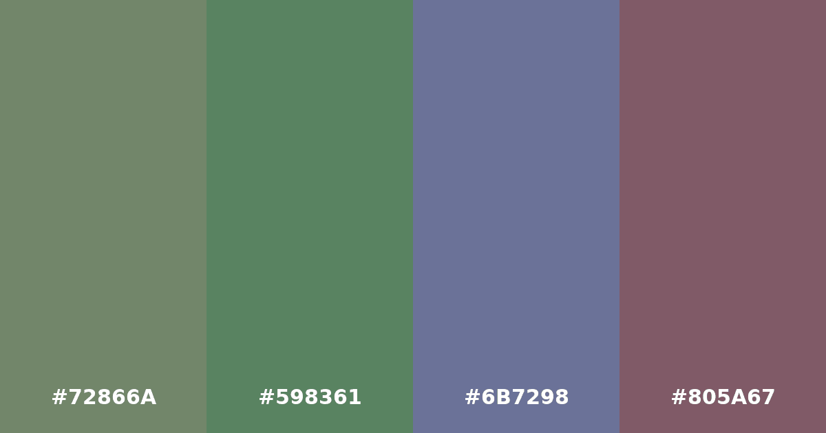 Color palette #72866A #598361 #6B7298 #805A67