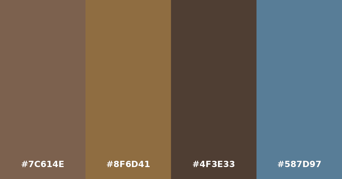Color palette #7C614E #8F6D41 #4F3E33 #587D97