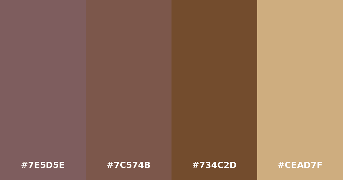 Color palette #7E5D5E #7C574B #734C2D #CEAD7F