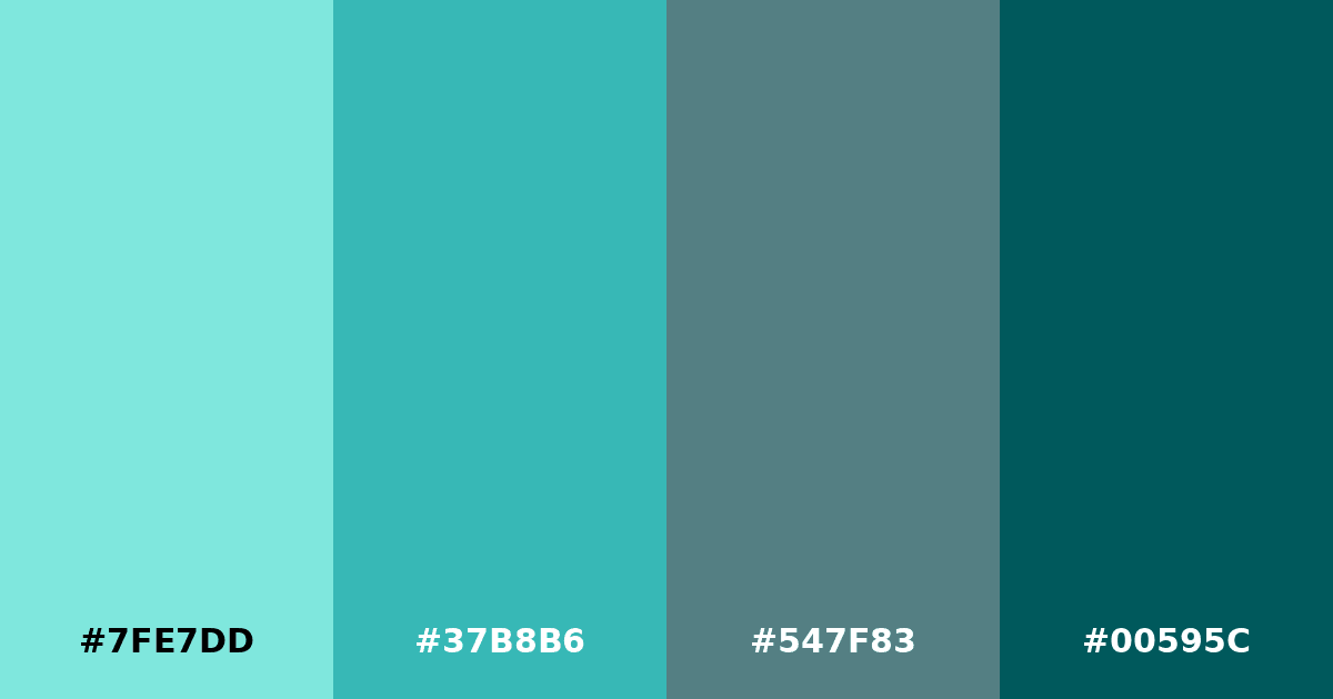 Color palette #7FE7DD #37B8B6 #547F83 #00595C