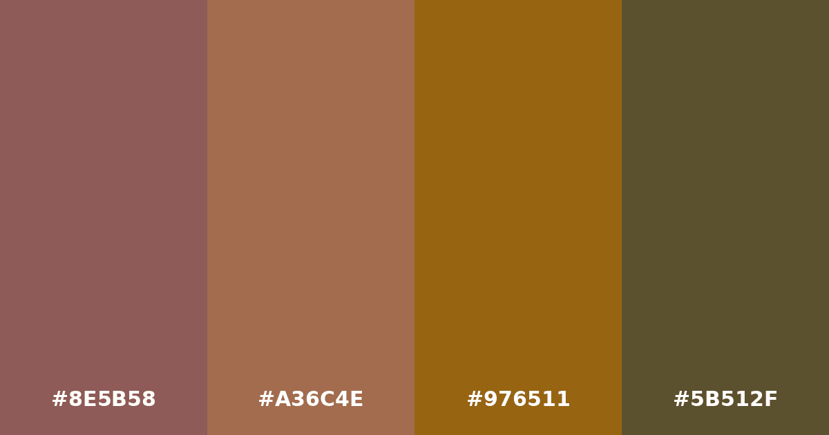 Color palette #8E5B58 #A36C4E #976511 #5B512F