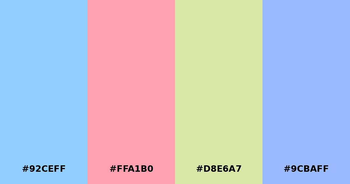 Color palette #92CEFF #FFA1B0 #D8E6A7 #9CBAFF