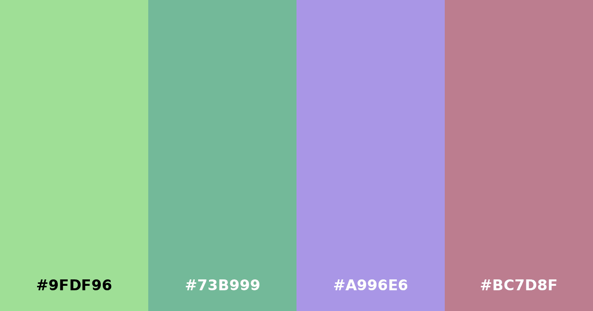 Color palette #9FDF96 #73B999 #A996E6 #BC7D8F