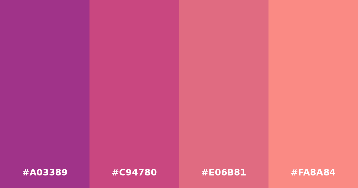 Color palette #A03389 #C94780 #E06B81 #FA8A84