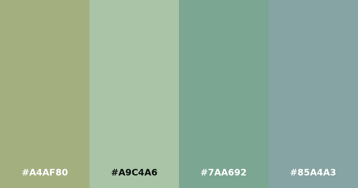 Color palette #A4AF80 #A9C4A6 #7AA692 #85A4A3