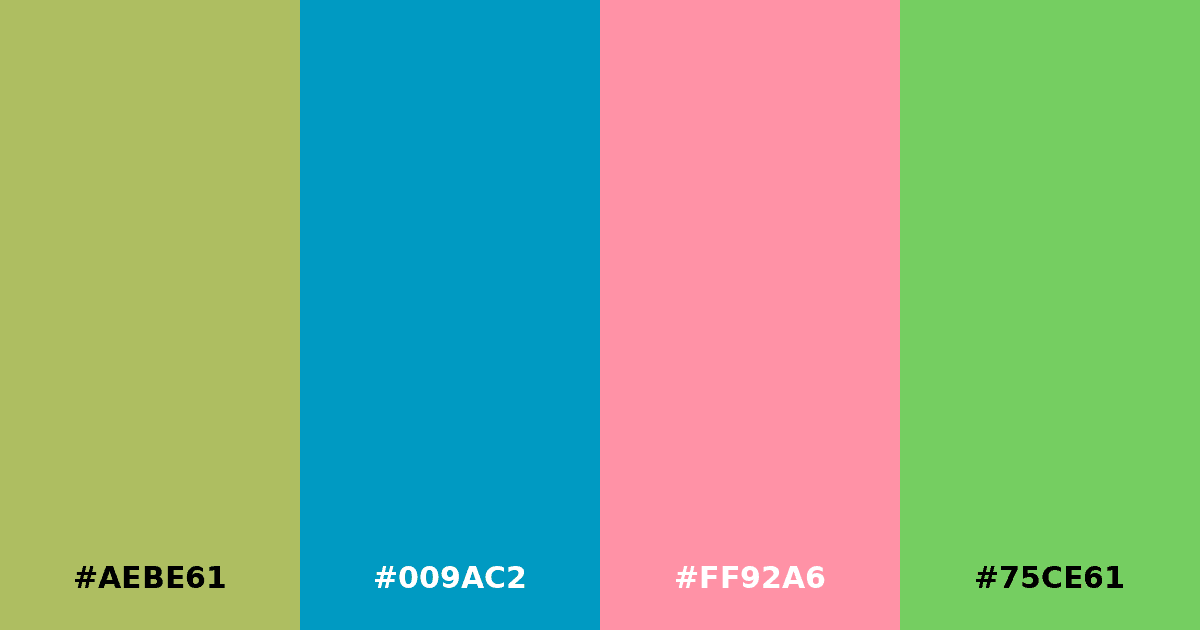 Color palette #AEBE61 #009AC2 #FF92A6 #75CE61