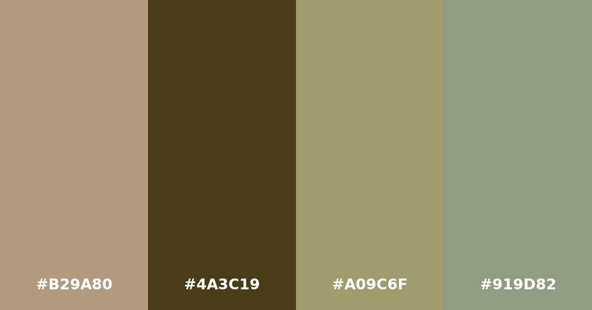 Color palette #B29A80 #4A3C19 #A09C6F #919D82