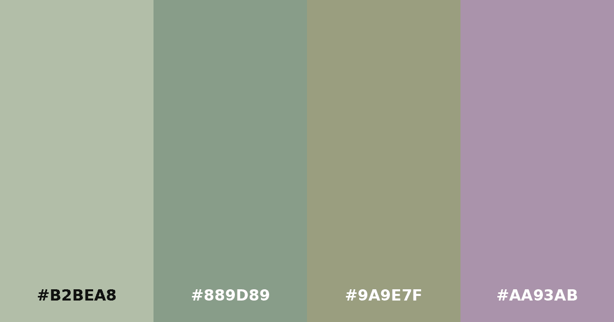 Color palette #B2BEA8 #889D89 #9A9E7F #AA93AB