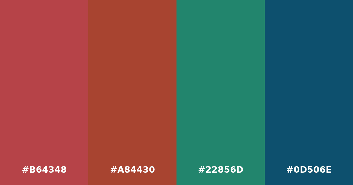 Color palette #B64348 #A84430 #22856D #0D506E
