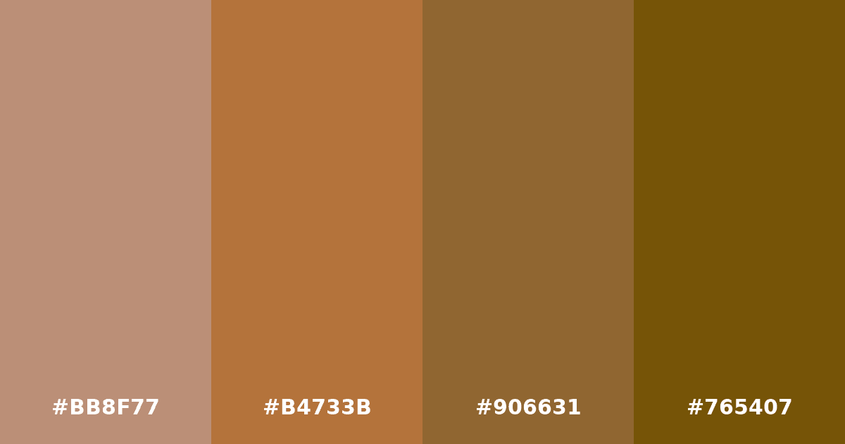 Color palette #BB8F77 #B4733B #906631 #765407