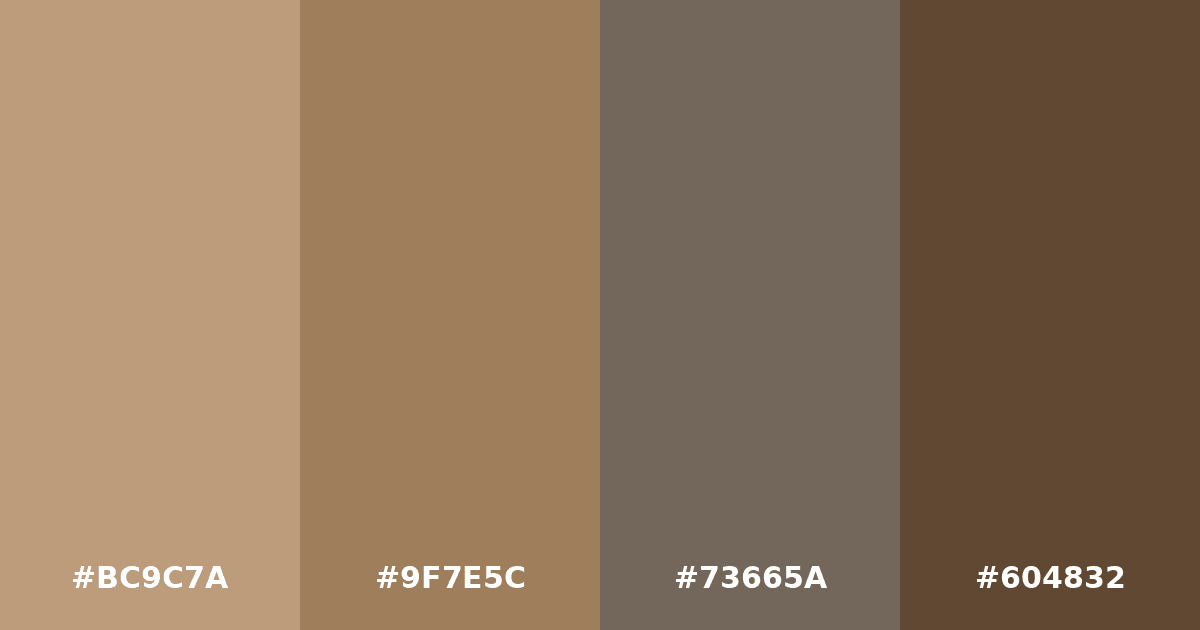 Color palette #BC9C7A #9F7E5C #73665A #604832
