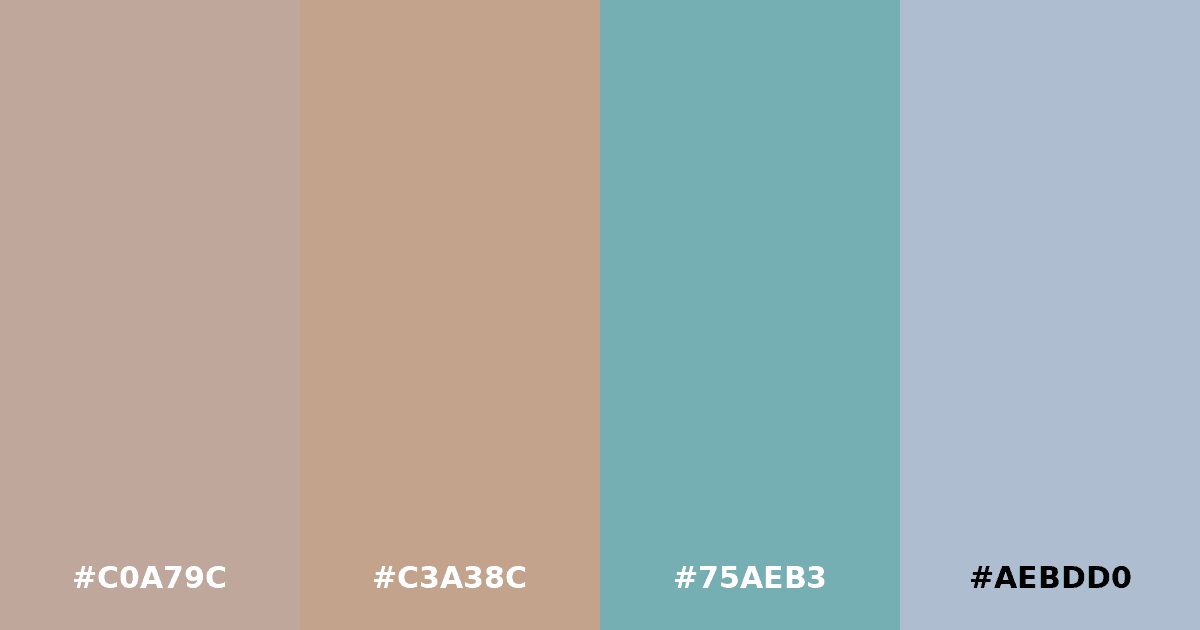 Color palette #C0A79C #C3A38C #75AEB3 #AEBDD0