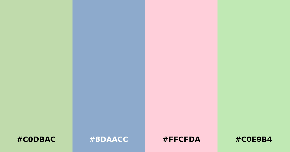 Color palette #C0DBAC #8DAACC #FFCFDA #C0E9B4