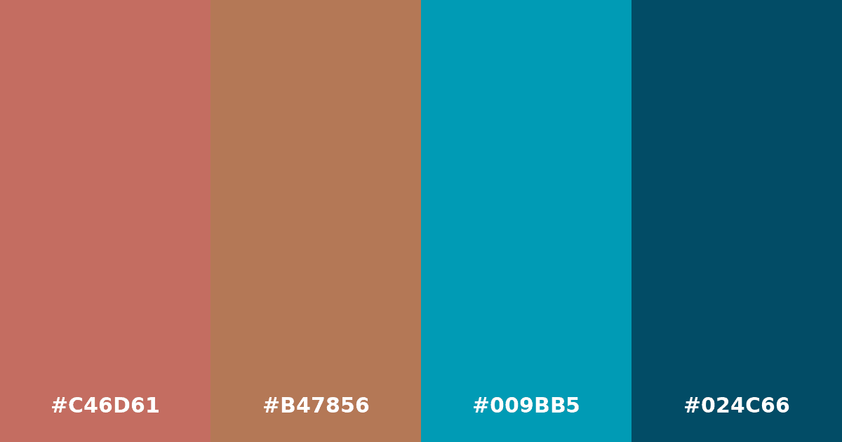 Color palette #C46D61 #B47856 #009BB5 #024C66