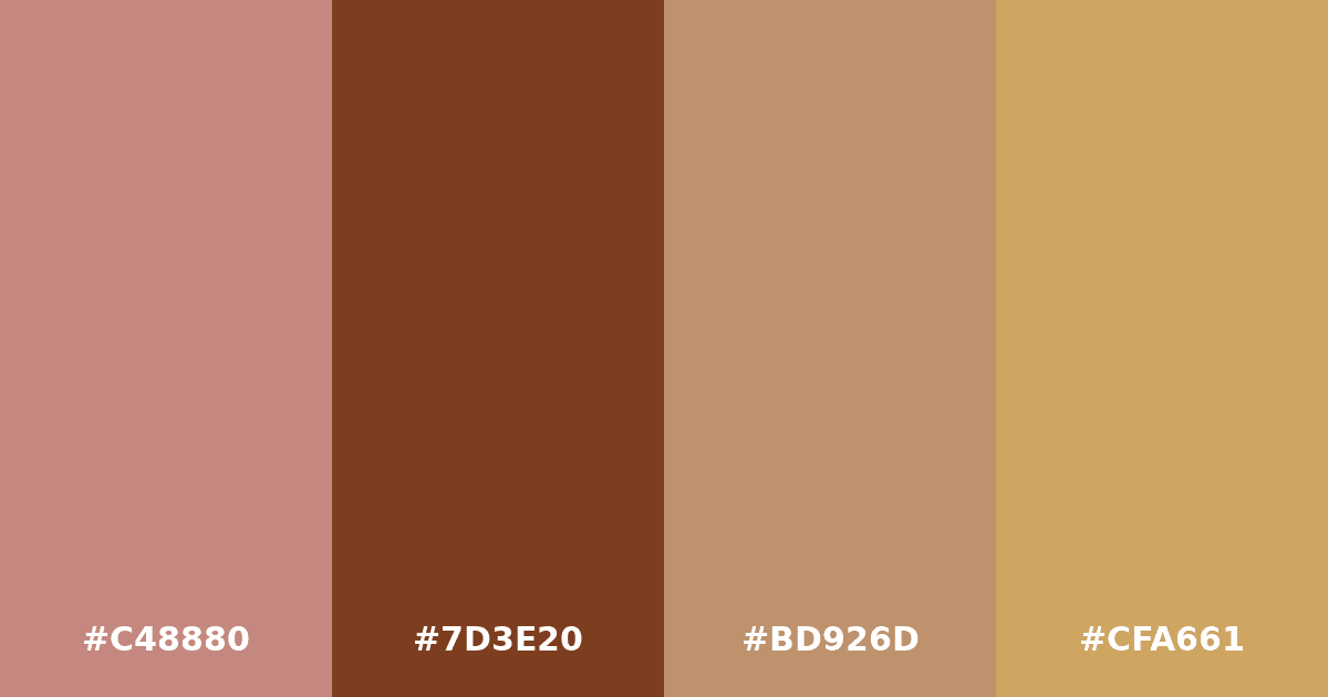 Color palette #C48880 #7D3E20 #BD926D #CFA661