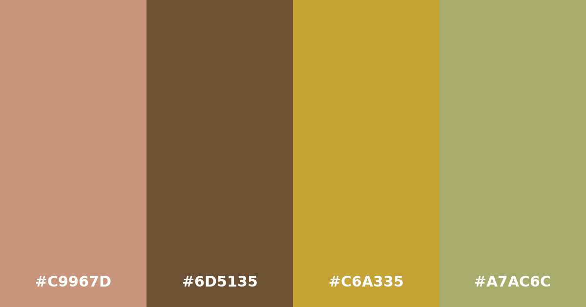Color palette #C9967D #6D5135 #C6A335 #A7AC6C