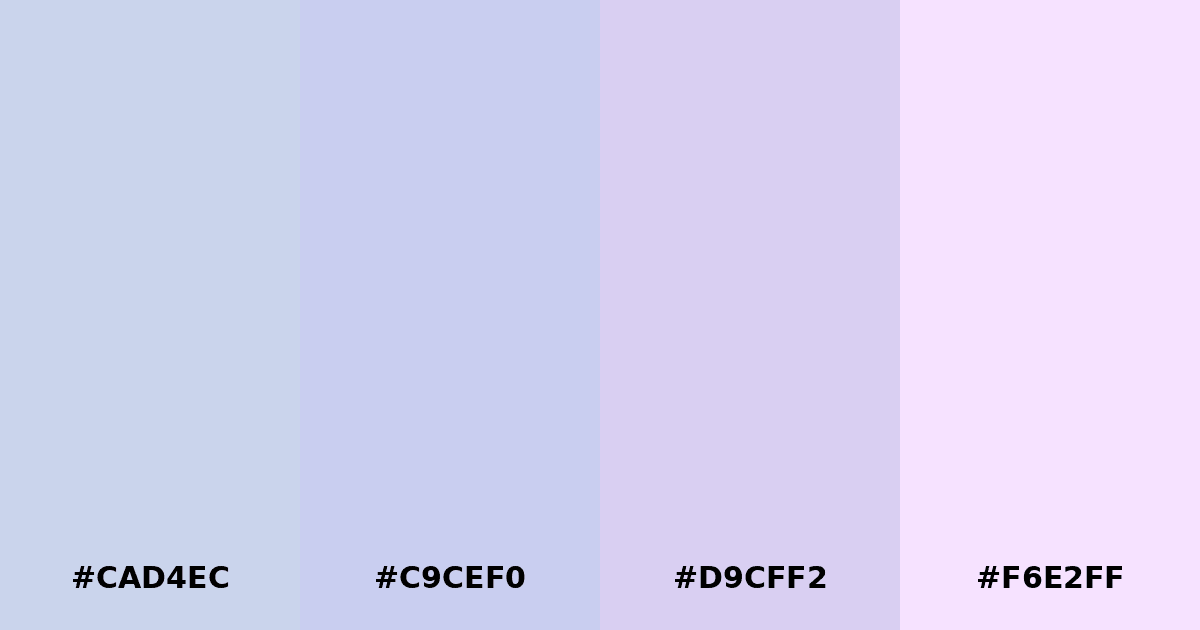 Color palette #CAD4EC #C9CEF0 #D9CFF2 #F6E2FF