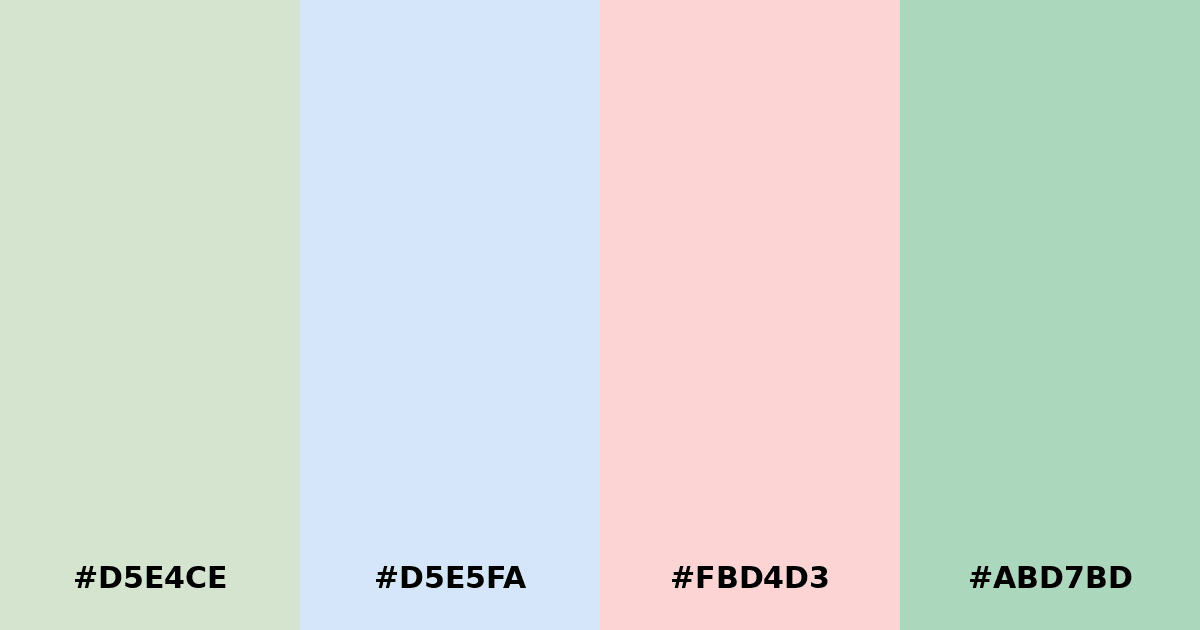 Color palette #D5E4CE #D5E5FA #FBD4D3 #ABD7BD