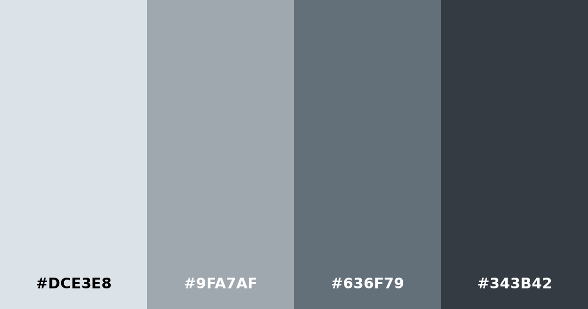 Color palette #DCE3E8 #9FA7AF #636F79 #343B42