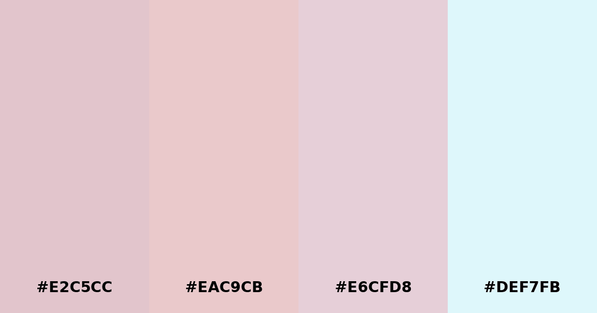 Color palette #E2C5CC #EAC9CB #E6CFD8 #DEF7FB
