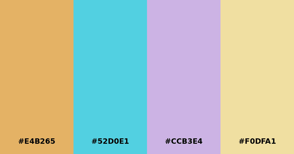 Color palette #E4B265 #52D0E1 #CCB3E4 #F0DFA1