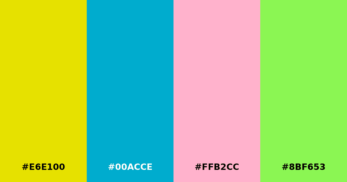 Color palette #E6E100 #00ACCE #FFB2CC #8BF653