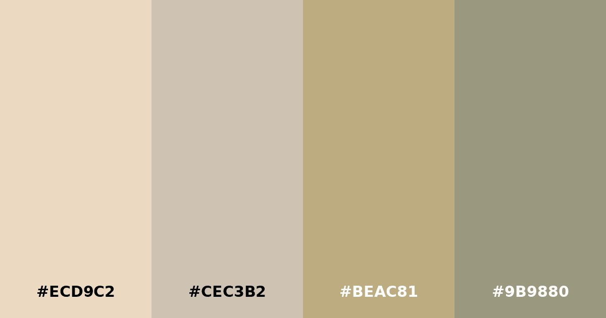 Color palette #ECD9C2 #CEC3B2 #BEAC81 #9B9880
