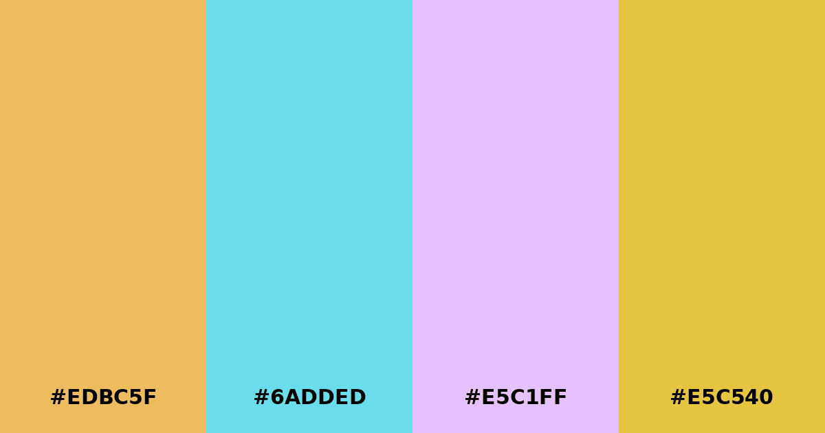 Color palette #EDBC5F #6ADDED #E5C1FF #E5C540