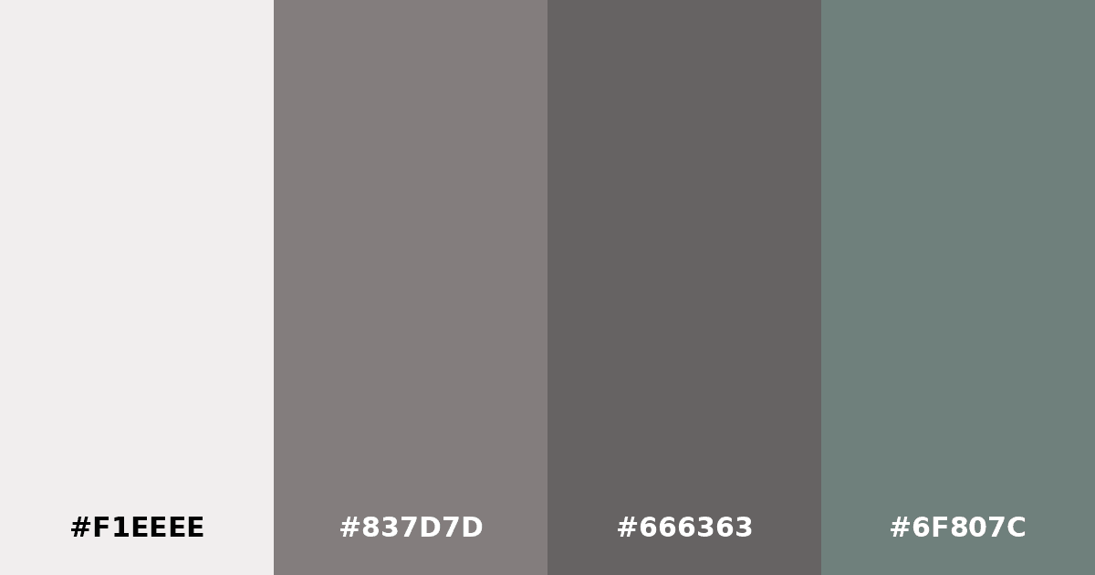 Color palette #F1EEEE #837D7D #666363 #6F807C
