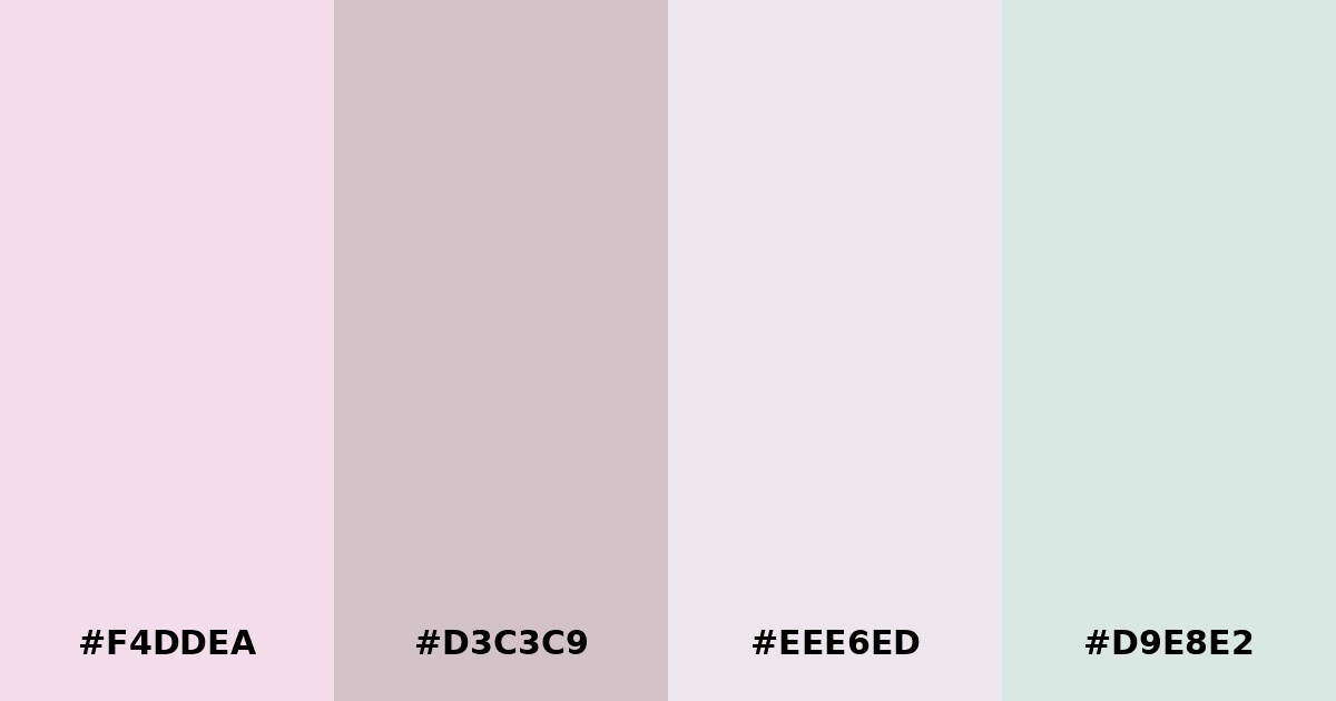Color palette #F4DDEA #D3C3C9 #EEE6ED #D9E8E2