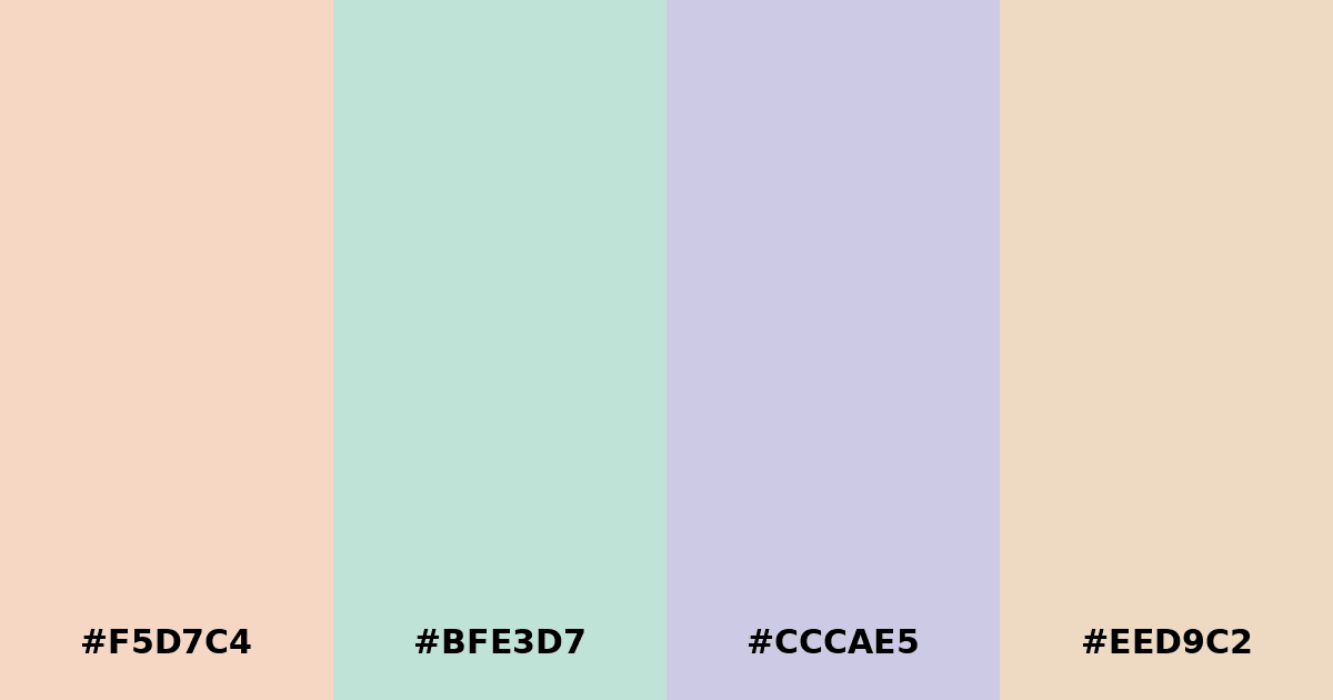 Color palette #F5D7C4 #BFE3D7 #CCCAE5 #EED9C2