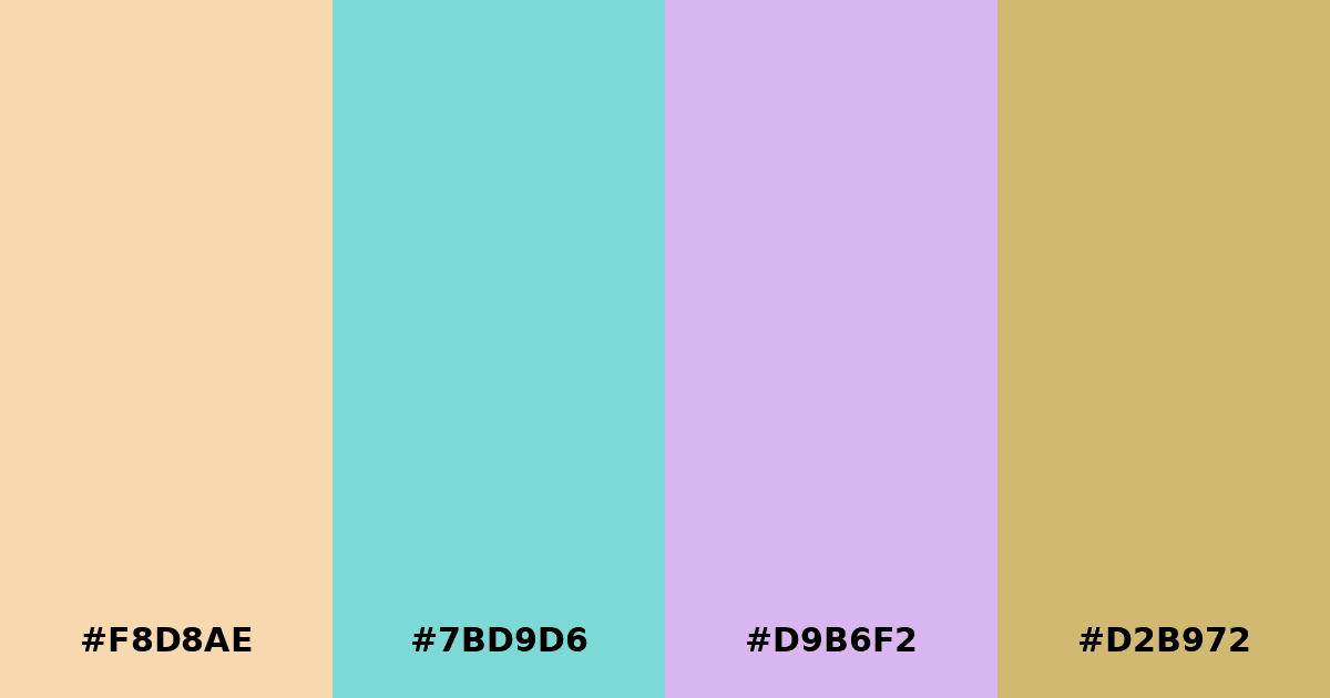 Color palette #F8D8AE #7BD9D6 #D9B6F2 #D2B972