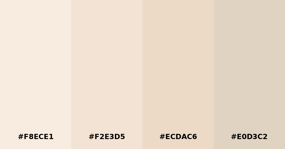 Color palette #F8ECE1 #F2E3D5 #ECDAC6 #E0D3C2